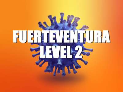 Alert Level changes: Fuerteventura moves back to Level 2 