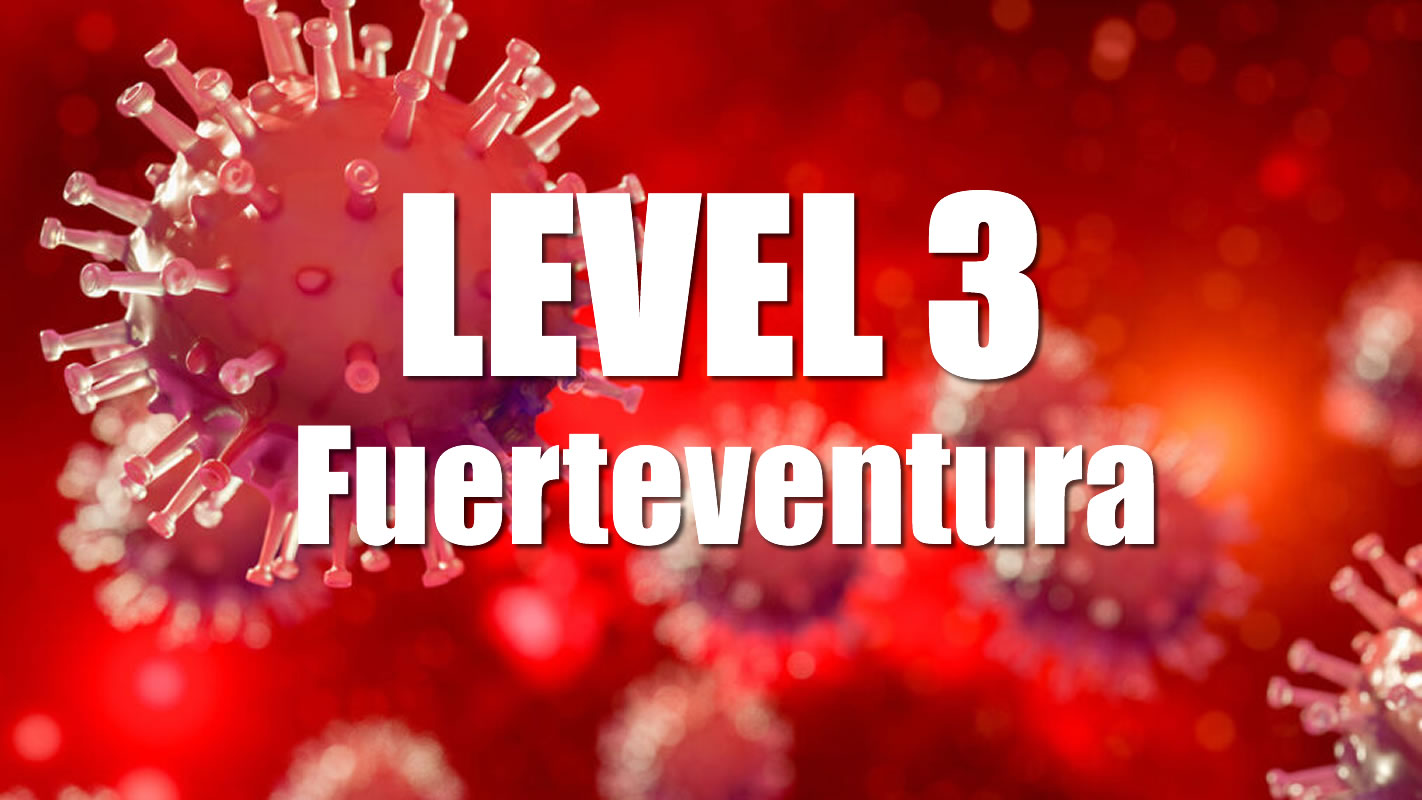 Fuerteventura level 3, Lanzarote falls to level 1 with Tenerife and Gran Canaria