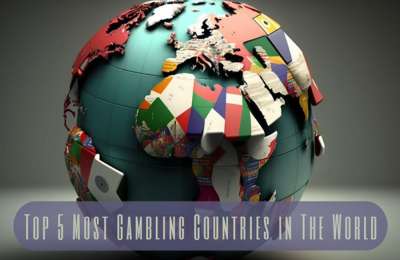 Top 5 most gambling countries in the world 