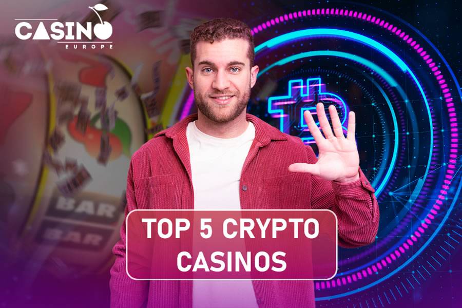 European Gambling Sites: Top 5 Crypto Casinos